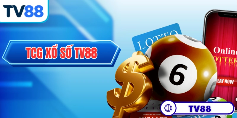 TCG Xổ Số TV88 - Thiên Đường Săn Số, Mức Thưởng “Khủng Bố”